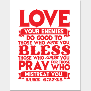 Love your enemies Posters and Art